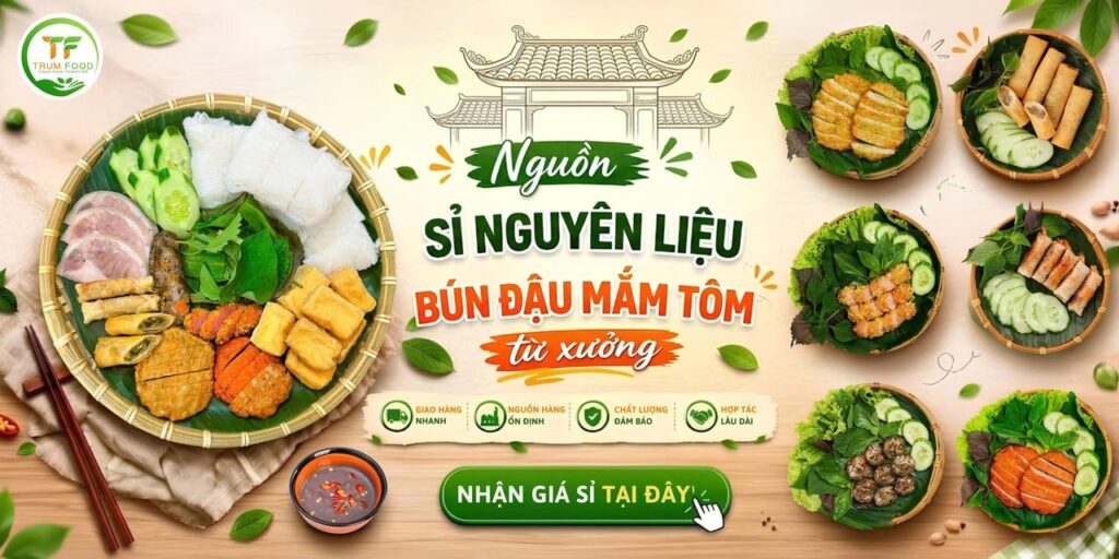 sỉ nguyên liệu bún đậu mắm tôm