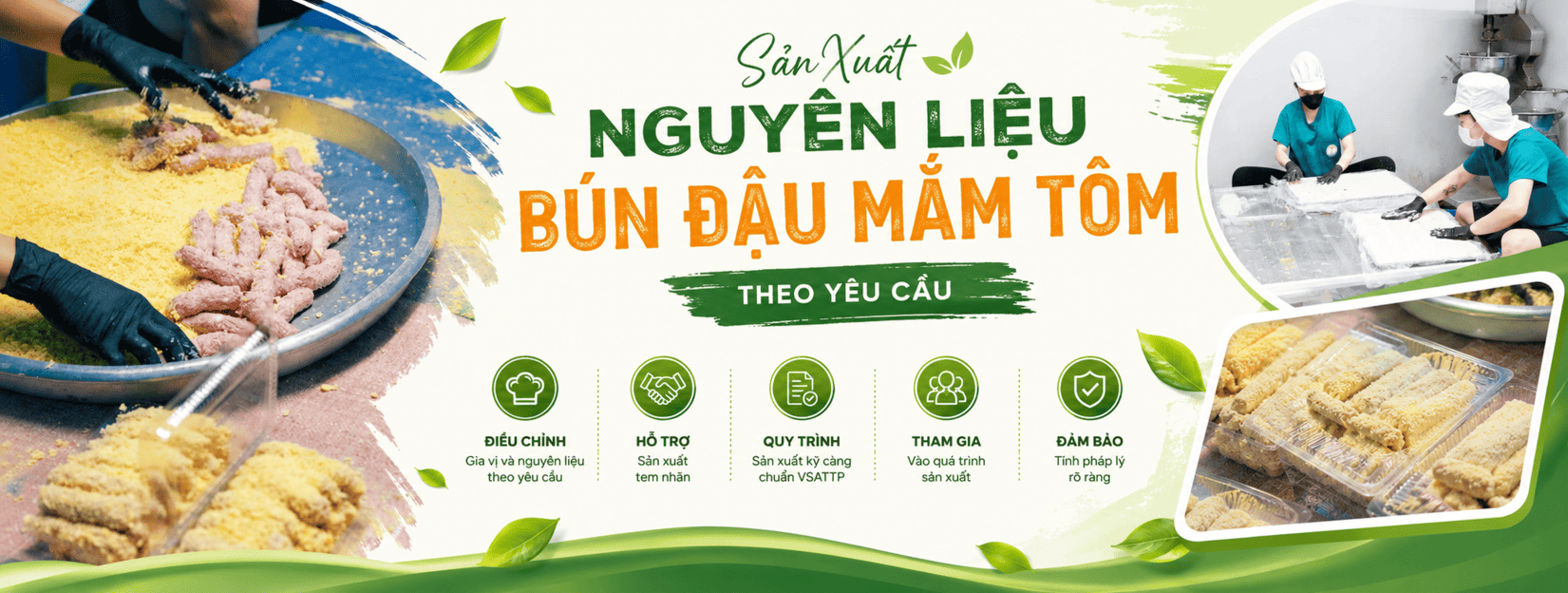 sản xuất nguyên liệu bún đậu theo yêu cầu